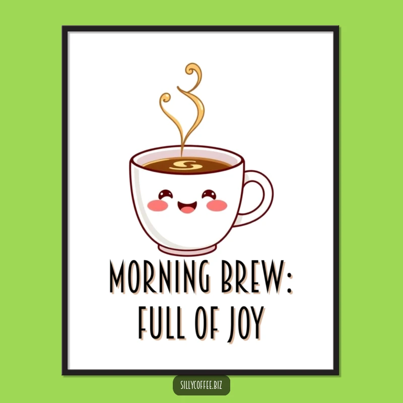 Funny Free Printable Wall Art: Kawaii Coffee Cup, Humorous Downloadable Decor for Cafés