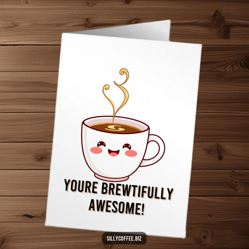 Funny Free Printable Congratulations Card: A happy kawaii coffee cup steaming with joy, a humorous downloadable message.