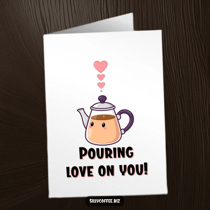 Funny Free Printable Congratulations Card: Kawaii coffee pot pouring heart-shaped steam, a loving and humorous downloadable message.